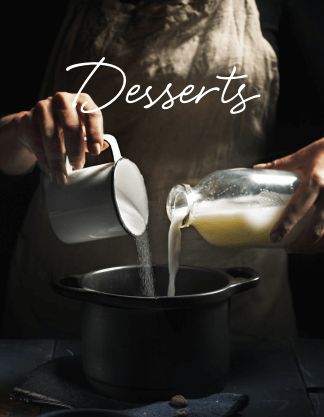 Desserts